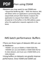 When Using OSAM: - Reasons You May Want To Use OSAM Are