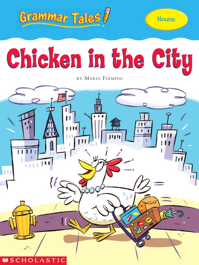 Chicken in The City Grammar Tales Nouns PDF | PDF | Noun