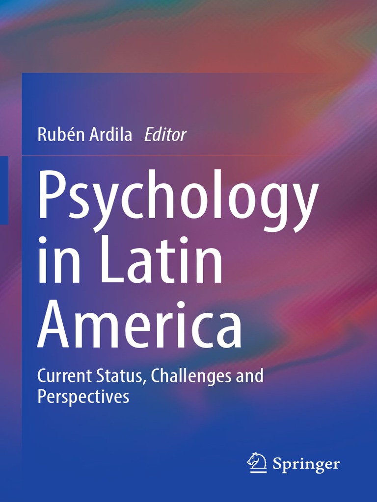 Rubén Ardila Psychology In Latin America Current Status - 