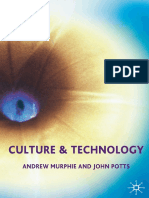 BUKU Andrew Murphie, John Potts (Auth.) - Culture and Technology-Macmillan Education UK (2003) PDF