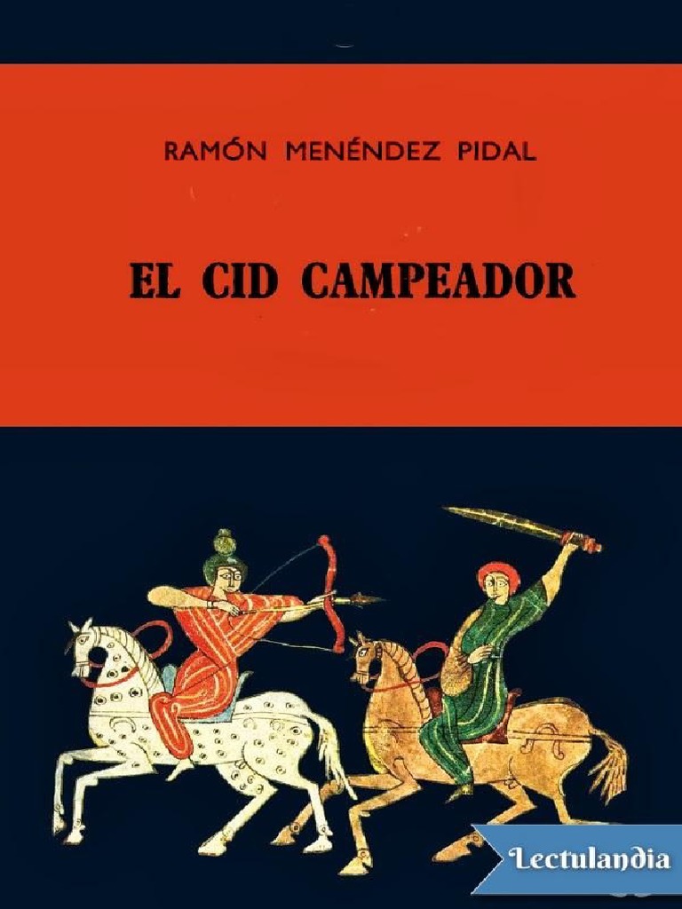 siesta recursos humanos vergüenza El Cid Campeador - Ramon Menendez Pidal PDF | PDF