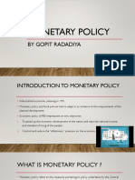 Monetary Policy: by Gopit Radadiya