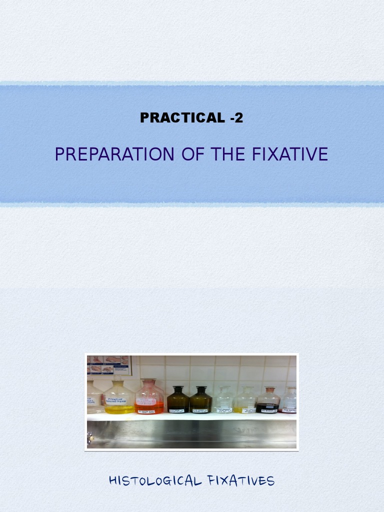 Practical - 2: Preparation of The Fixative | Download Free PDF ...