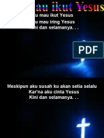 Aku Mau Ikut Yesus