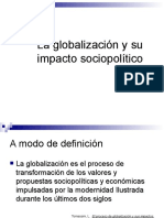 La Globalización y Su Impacto Sociopolítico