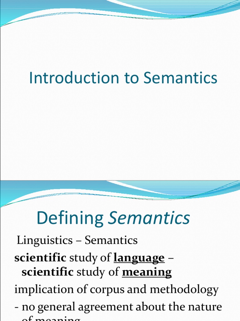 Introduction To SemanticsIntroduction To Semantics