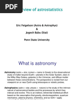 Overview of Astrostatistics: Eric Feigelson (Astro & Astrophys) & Jogesh Babu (Stat) Penn State University