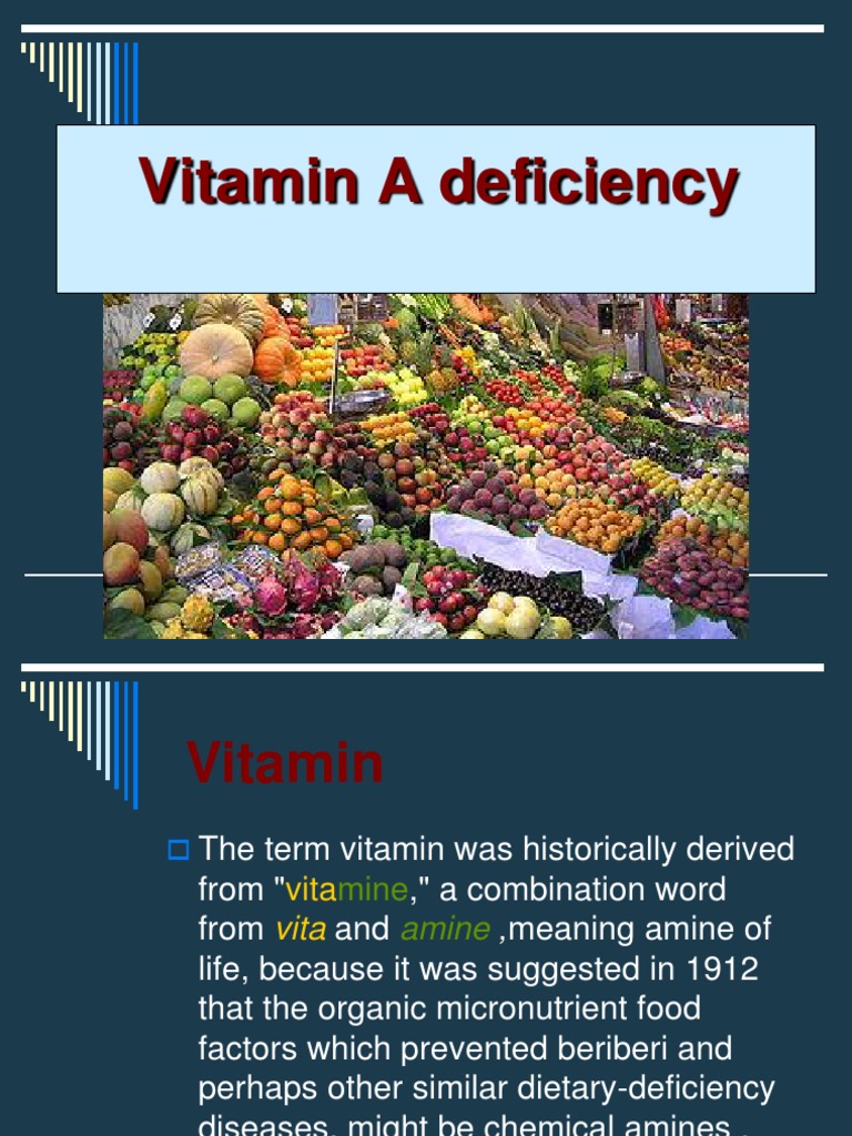 Understanding Vitamin A Deficiency | PDF | Vitamin A | Vitamin