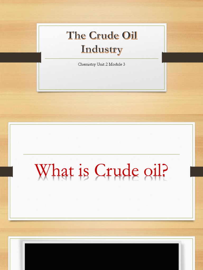 Overview of Crude Oil Industry Impacts | PDF | Kerosene | Petroleum