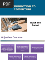 Introduction To Computing: Input and Output