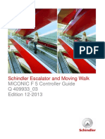 Schindler Escalator and Moving Walk: MICONIC F 5 Controller Guide Q 409933 - 03 Edition 12-2013