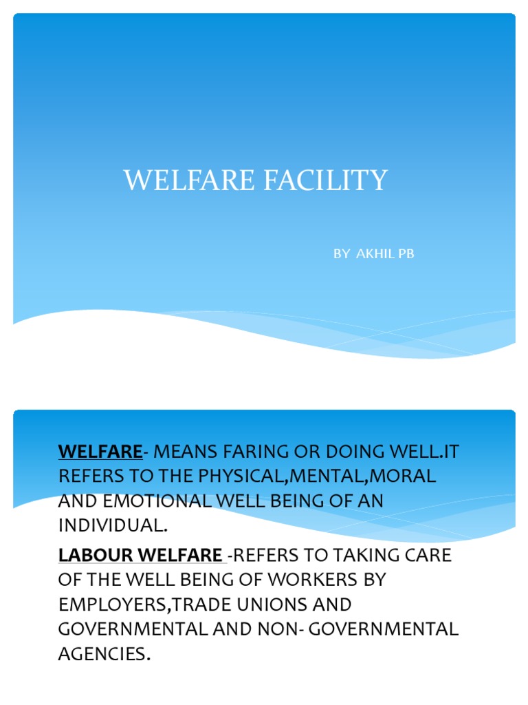 Welfare Facility | PDF | Welfare | Employment