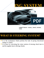 Steering System: Submittted By: Vishal, Rohit, Shivam, Vivek