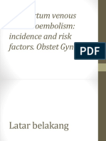 Postpartum Venous Thromboembolism Incidence and Risk Factors. Obstet Gynecol