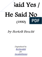 He Said Yes, He Said No by Bertolt Brecht