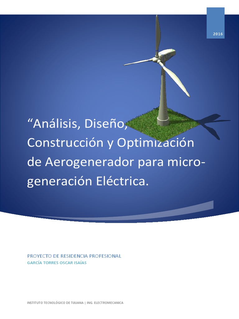 Análisis, Diseño, Construcción de Aerogenerador - Proyecto PDF | PDF ...
