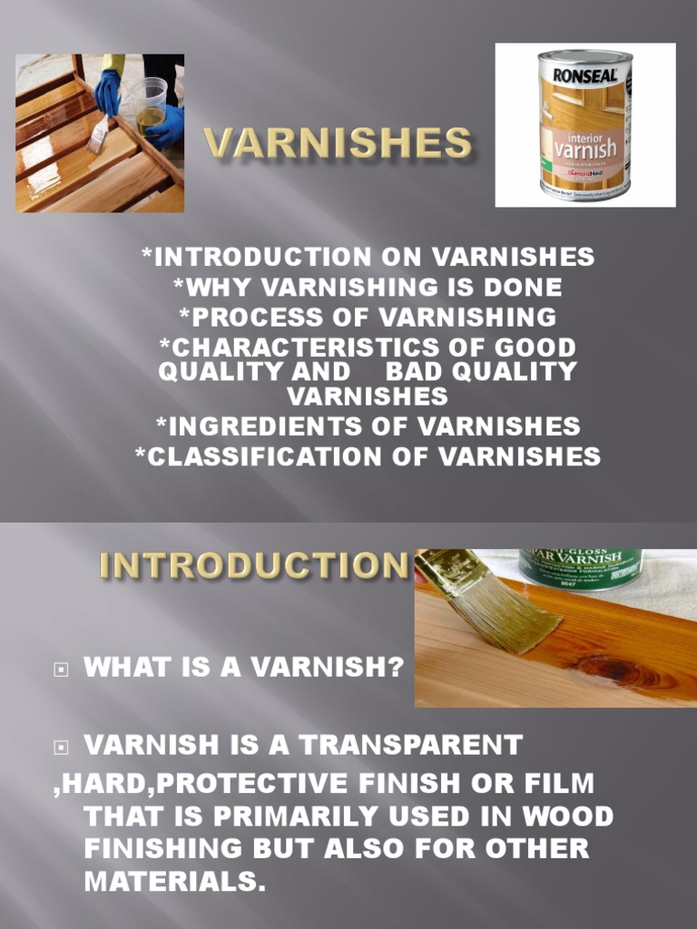 An InDepth Look at Varnishes Their Purpose, Production Process