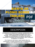 Cubierta de Plomo Sobre Tablero