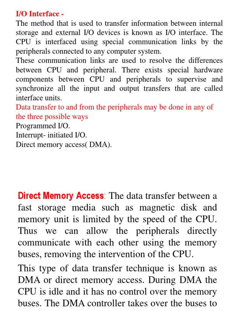I/O Interface - : Data Transfer To and From The Peripherals May Be Done ...