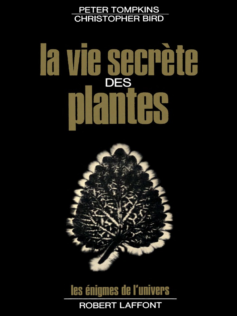 Tompkins Peter, Christopher Bird - La vie secrète des plantes.pdf