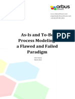 As Is and To Be Business Process A Flawed Paradigm