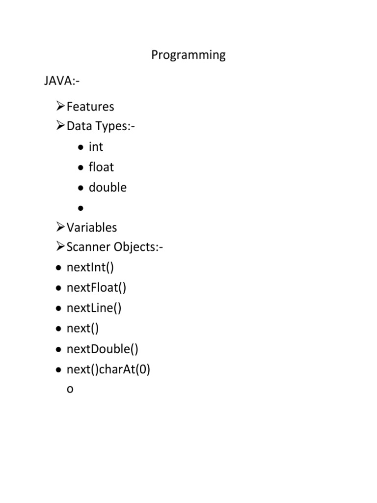 Programming Java: - Features Data Types: - Int Float Double Variables ...