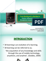 From Blackboard To Blackberry:: Factors Influencing Learner Acceptance Towards M-Learning