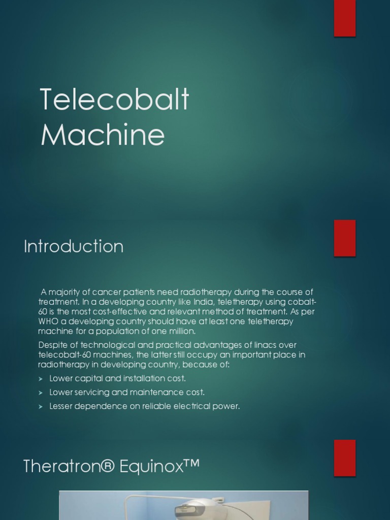 Overview of Telecobalt Therapy Machine | PDF