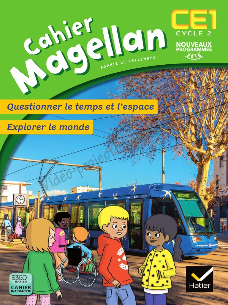 Cahier Magellan Questionner Le Temps Et L Espace Ce1 Ed 16 Cahier De L Eleve Pdf Heure Printemps