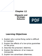 Chapter 12: Oligopoly and Strategic Behavior