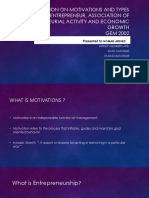 Presentation On Motivations and Types of Entrepreneur, Association of Entrepreneurial Activity and Economic Growth GEM 2002