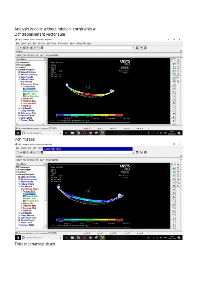 Analysis is done without rotation constraints w dof displacement vector