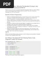 Q-1: What Is Python, What Are The Benefits of Using It, and What Do You Understand of PEP 8?