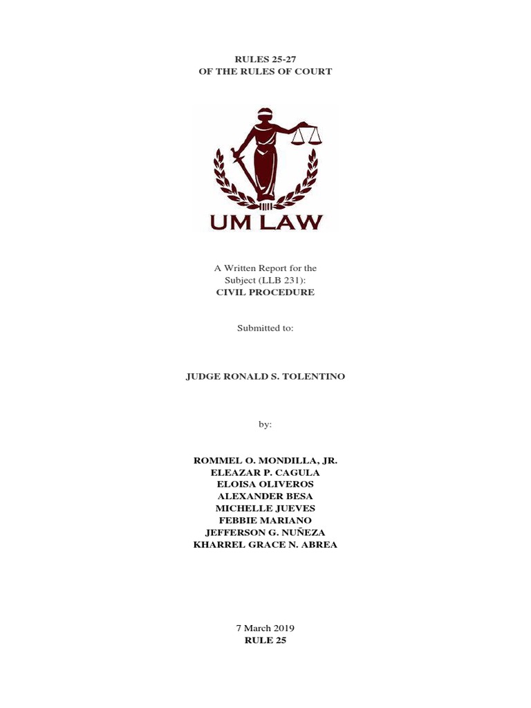 Written Report For Rules 25 27 | PDF | Deposition (Law) | Discovery (Law)