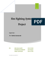Fire Fighting System Project: Supervisor: Dr. Shatha Ammourah