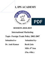 Ibmr, Ips Academy: SESSION-2018-2019 International Marketing Topic-Foreign Trade Policy 2002-2007