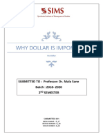 Why Dollar Is Important: SUBMITTED TO: Professor: Dr. Mala Sane Batch: 2018-2020 2 Semester