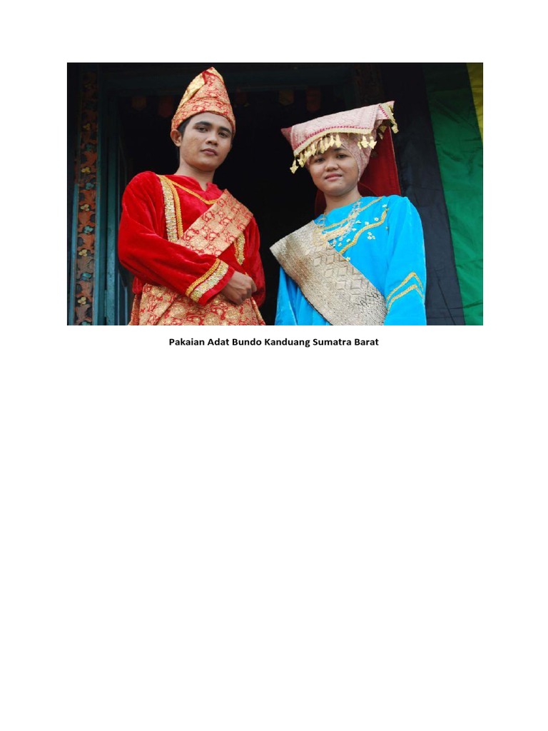 Pakaian Adat Bundo Kanduang Sumatera Barat | PDF