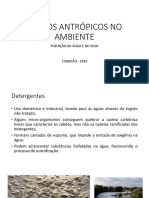 Efeitos Antrópicos No Ambiente - Agua e Solo