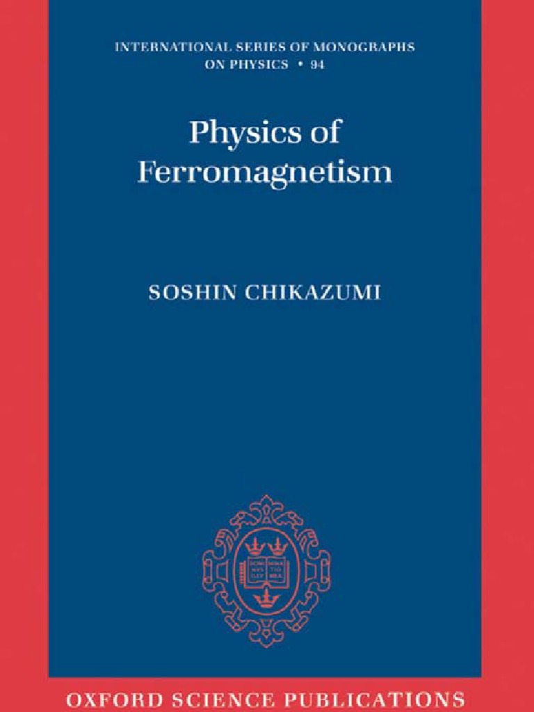 Physics of Ferromagnetism | PDF | Magnetic Field | Magnetism