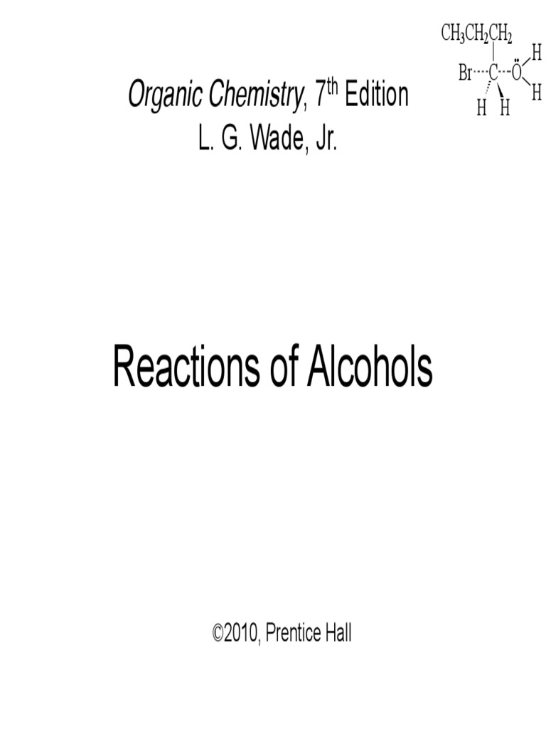 Reactions of Alcohols: Organic Chemistry, 7 | PDF | Alcohol | Ester