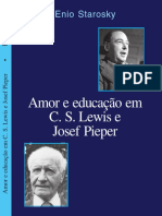 Amor e Educação em C.S Lewis e Josef Pieper - Enio Starosky PDF