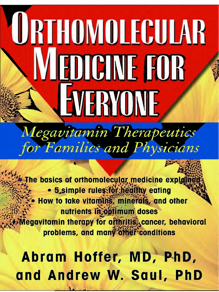 Dr Abram Hoffer 23mb [Abram Hoffer, Andrew W. Saul] Orthomolecular