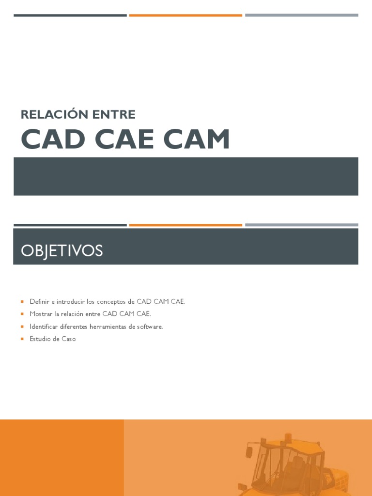 Relación CAD, CAE y CAM | PDF