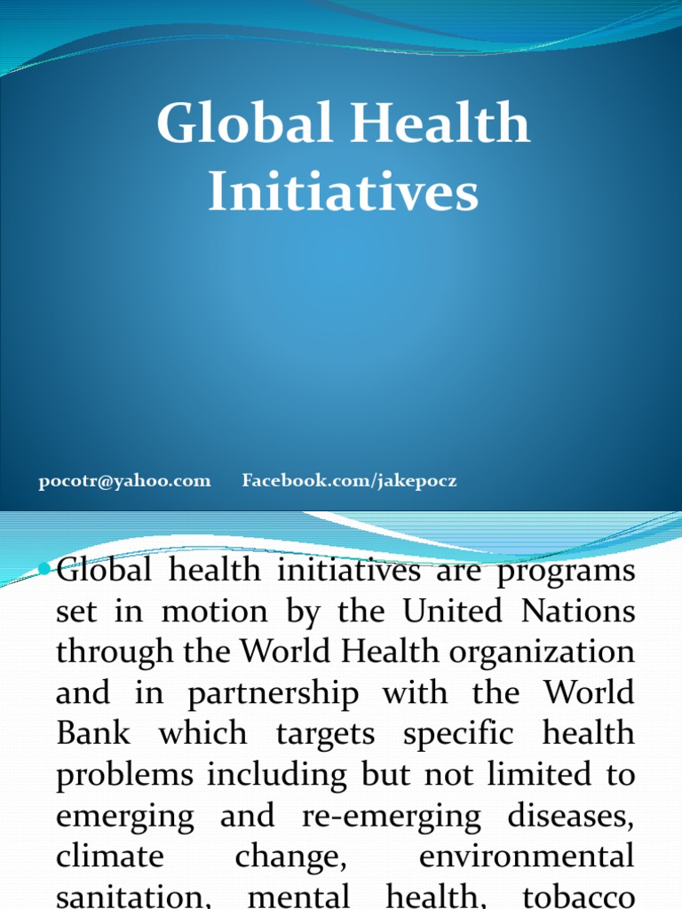 Global Health Initiatives | PDF | Tuberculosis | Preventive Healthcare