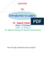 Introduction To Lasers: Dr. Rupesh Kumar .A