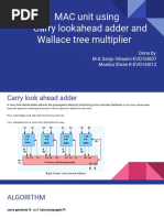 MAC Unit Using Carry Lookahead Adder and Wallace Tree Multiplier