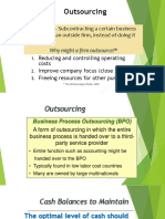 Outsourcing: - Subcontracting A Certain Business Operation To An Outside Firm, Instead of Doing It "In-House."