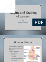 Staging and Grading of Cancers: by Haleigh Nelson