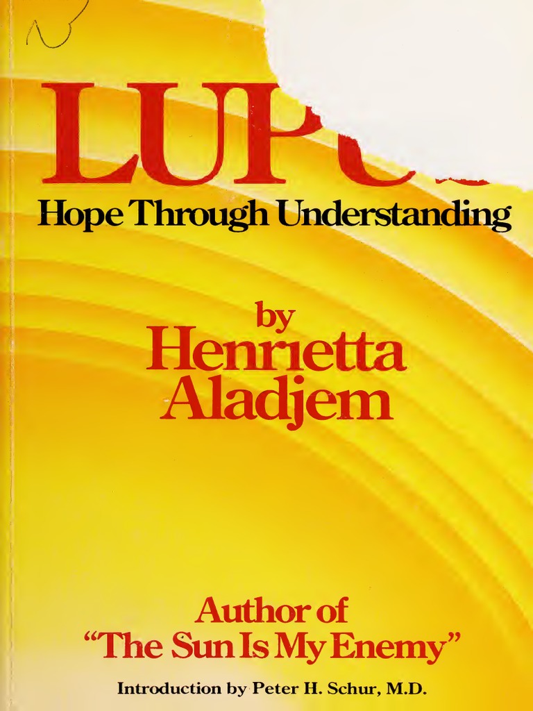 Lupus _ Hope Through Understanding Aladjem, Henrietta